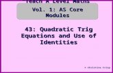 Quadratic trig equations