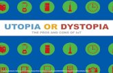 IoT: Utopia or Dystopia