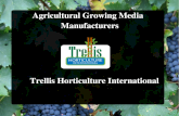 Agricultural growing media manufacturers -  Trellis horticulture international