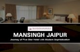 Mansingh, Jaipur – Journey of Five Star Hotel with Modern Sophistication