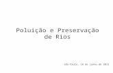 Poluição e Preservação dos Rios
