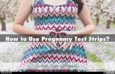 How to Use Pregnancy Test Strips?