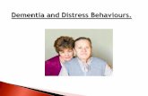 Dementia and distress behaviours