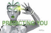 Predicting YOU! The Future of Artificial Intelligence