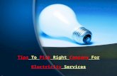Tips to Pick The Right Company for Electricity Services