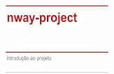 NWay-project, Introducao ao Projeto