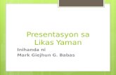 Likas yaman presentation by Mark Giejhun Babas