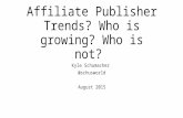 Affiliate Publisher Trends - Who's Growing? Who's Not?