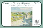 How to create signature gifts for art galleries and museums
