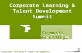 Closing Comments: Corporate Learning & Talent Development