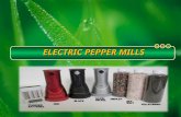 Have fresh pepper powder by using electric pepper mills