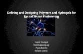 Defining and Designing Polymers and Hydrogels for Neural Tissue Engineering