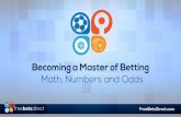 Becoming a Master of the Betting Maths, Numbers and Odds