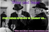 'Wine and Sass!': Five things Episode 18 taught us...