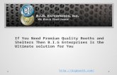 If you need premium quality booths and shelters then b.i.g enterprises is the ultimate solution for you