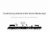 Confronting Hatred in the Social Media Age