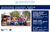 Institutional Innovation: Enabling Decentralised Extension in Ghana