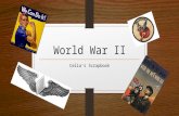 World War II - Celia's Scrapbook by Lexi M
