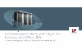 Increased productivity with lync and office 365 jakob østergaard_nielsen-public-us