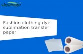 Fashion Clothing Dye Sublimation Transfer Paper