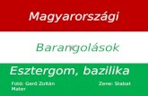 Barangolások magyarországon esztergomi bazilika