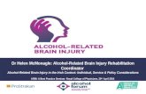 Dr Helen McMonagle: Alcohol-Related Brain Injury in the Irish Context - Individual, Service & Policy Considerations