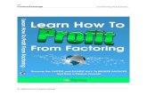 Proft from Factoring