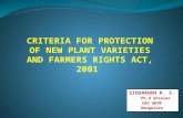 Criteria for protection of new plant varieties and Farmers right act 2001