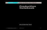 How To Make Your Movie "Production notebook"