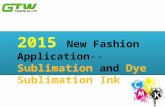2015 New Fashion Application -Sublimation And Dye Sublimation Ink