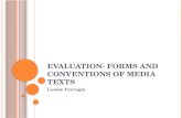 Evaluation  forms and conventions of media texts
