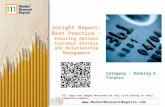 Insight Report: Best Practice - Ensuring Optimal Customer Service and Relationship Management