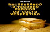 Recuperando o Tesouro Perdido do Culto Vespertino  - Jon Payne.pdf