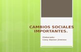 CAMBIOS SOCIALES IMPORTANTES.pptx