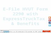 E-File HVUT Form 2290 With ExpressTruckTax and Benefits