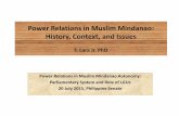Power Relations in Muslim Mindanao: History, Context and Issues