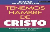 David Wilkerson - Tenemos Hambre de Cristo