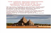 The Great Indian Kingdoms Which Never Got a Significant Place in Our School History Books