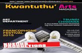 Kwantuthu Arts Magazine February-March 2015 Issue