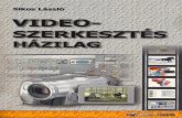 Sikos László - Video szerkesztés házilag