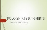 Polo Shirts & T-Shirts Terms & Definitions