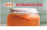DIY Kombucha 60 Nourishing Tonics for Health & Happiness
