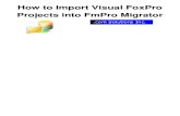 How to Import Visual FoxPro Projects Into FmPro Migrator