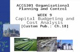Week 9 Lecture Capital Budgeting and Cost Analysis (1)