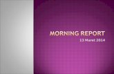 Morning Report Riska