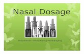 Nasal Dosage