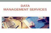 Data Management Services and Data Management Outsourcing