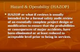 Hazard & Operability {HAZOP}