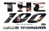 Os Escolhidos - The 100 - Vol 0 - Kass Morgan
