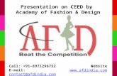 Presentation on CEED by Academy of Fashion and Design